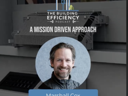 Building Efficiency Podcast Ep. 126 - Marshall Cox, Founder and CEO, Kelvin